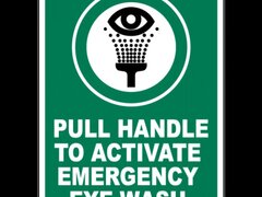 Pull Handle to Activate Eye Wash Sign